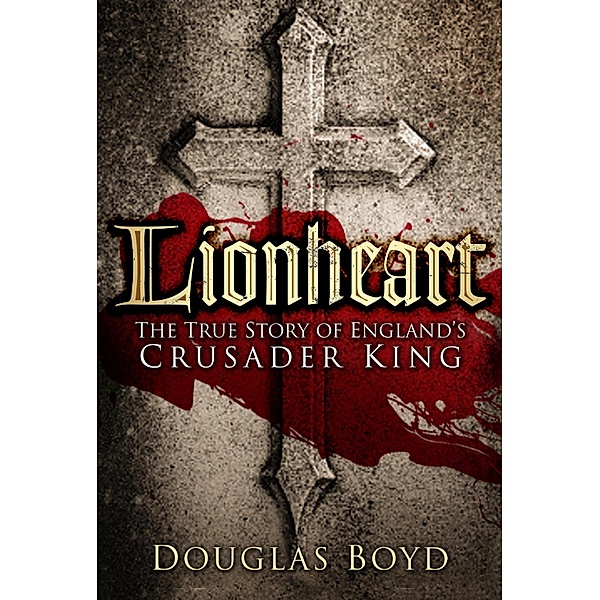 Lionheart, Douglas Boyd