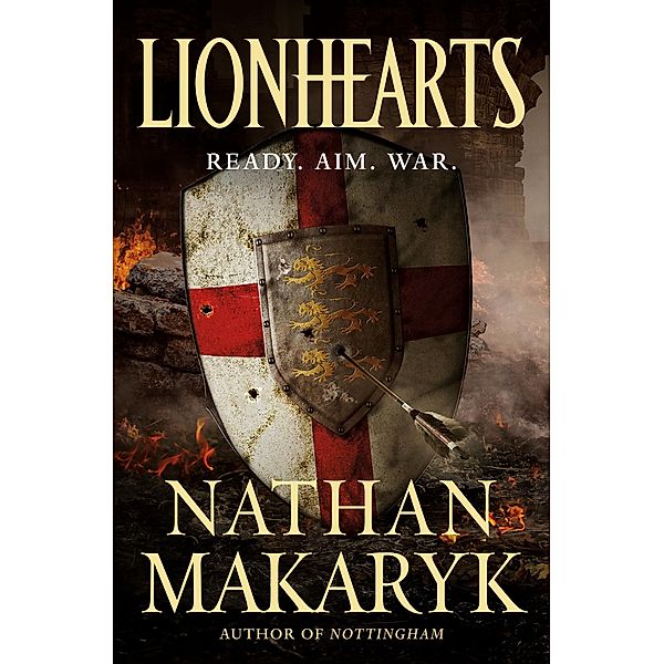 Lionhearts / Nottingham Bd.2, Nathan Makaryk