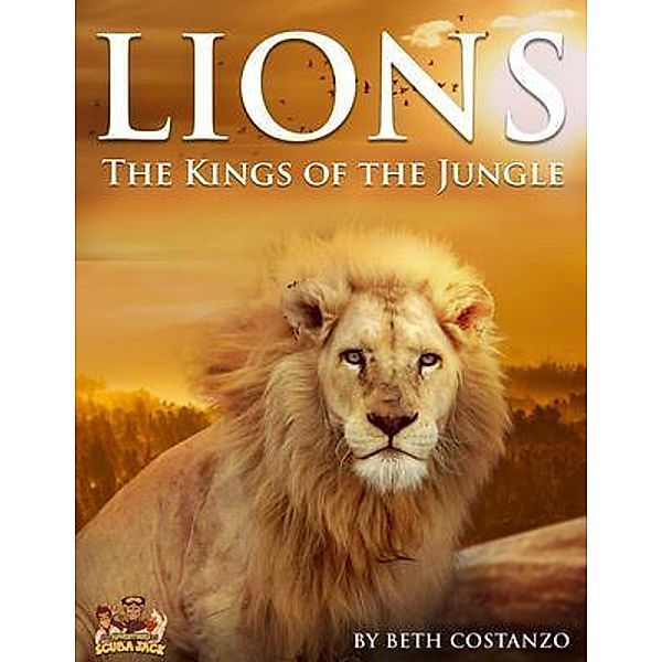 Lions Activity Workbook For Kids / The Adventures of Scuba Jack, Beth Costanzo