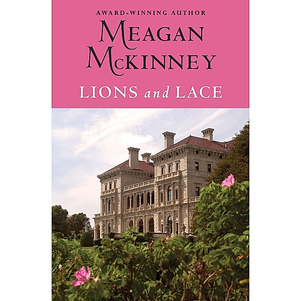 Lions and Lace / Van Alen Sisters, Meagan McKinney