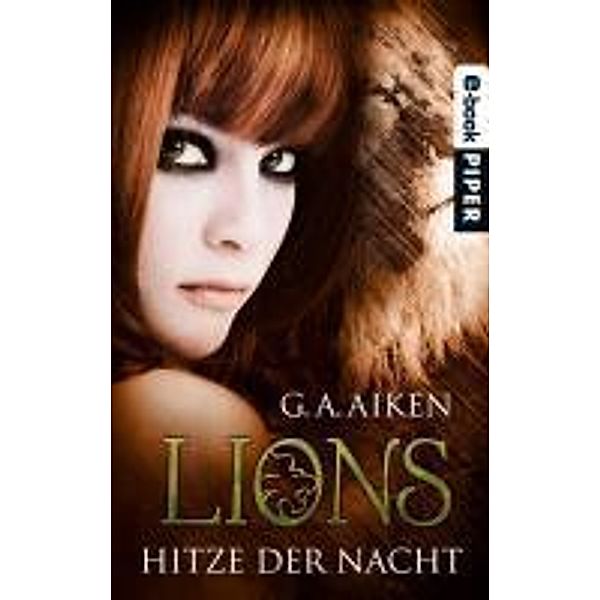 Lions Band 1: Hitze der Nacht, G. A. Aiken