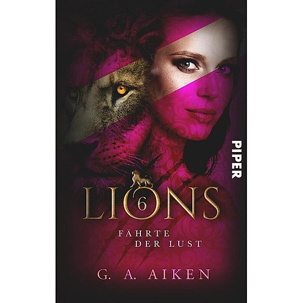 Lions - Fährte der Lust, G. A. Aiken
