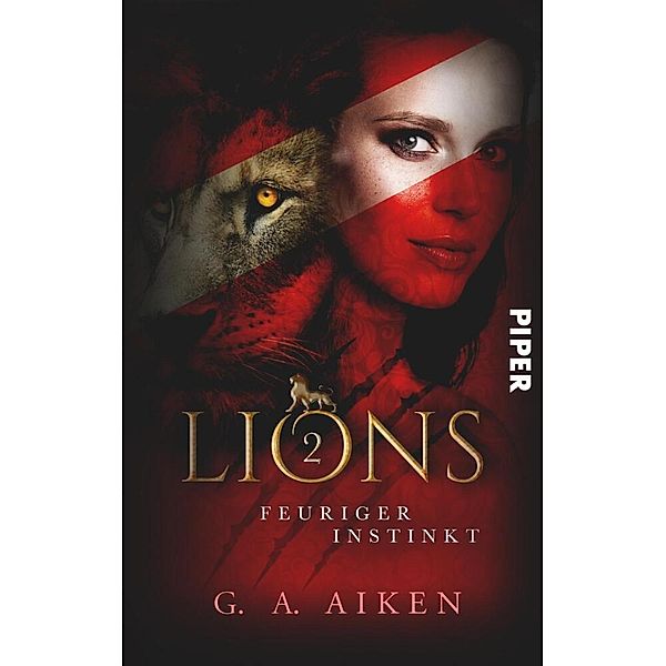 Lions - Feuriger Instinkt, G. A. Aiken