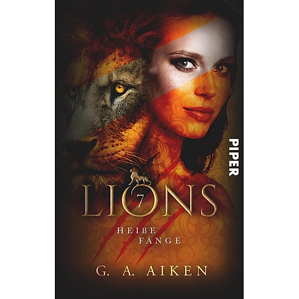 Lions - Heiße Fänge, G. A. Aiken