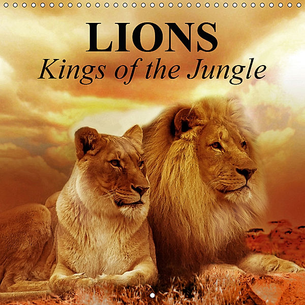 Lions Kings of the Jungle (Wall Calendar 2019 300 × 300 mm Square), Elisabeth Stanzer