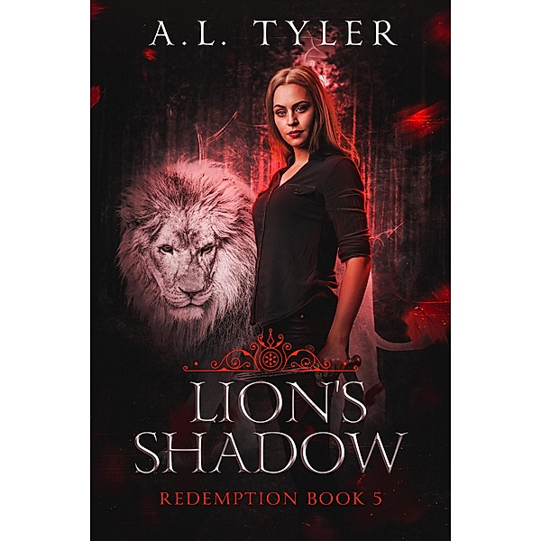 Lion's Shadow (Redemption, #5) / Redemption, A. L. Tyler