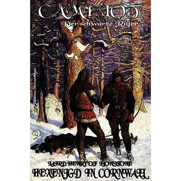 Lionstone, L: Camelot #9: Hexenjagd in Cornwall, Laird Henry of Lionstone