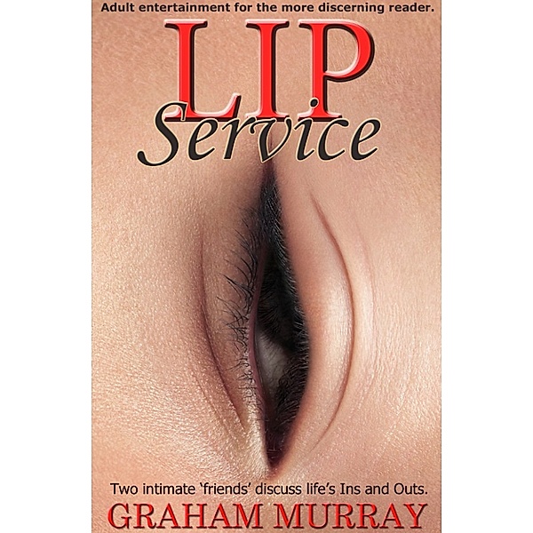 Lip Service, Graham Murray