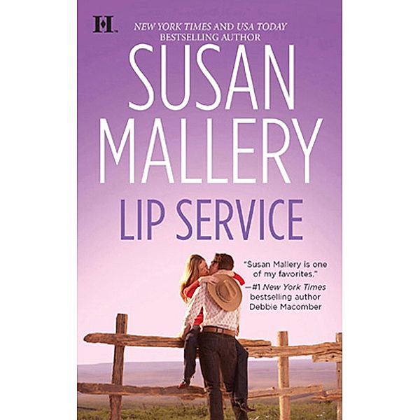 Lip Service / Lone Star Sisters Bd.3, Susan Mallery