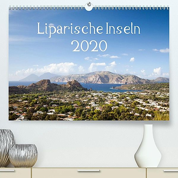 Liparische Inseln(Premium, hochwertiger DIN A2 Wandkalender 2020, Kunstdruck in Hochglanz), Markus Gann