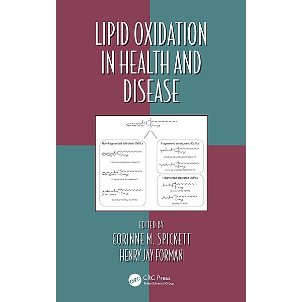 Lipid Oxidation in Health and Disease