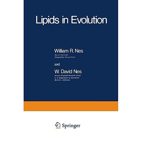 Lipids in Evolution / Monographs in Lipid Research, William R. Nes