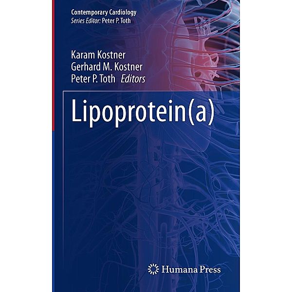 Lipoprotein(a) / Contemporary Cardiology