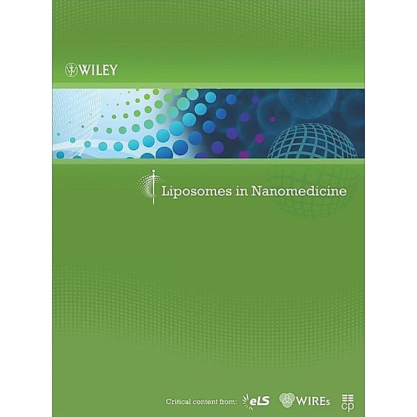 Liposomes in Nanomedicine / Life Science Research Fundamentals, Wiley