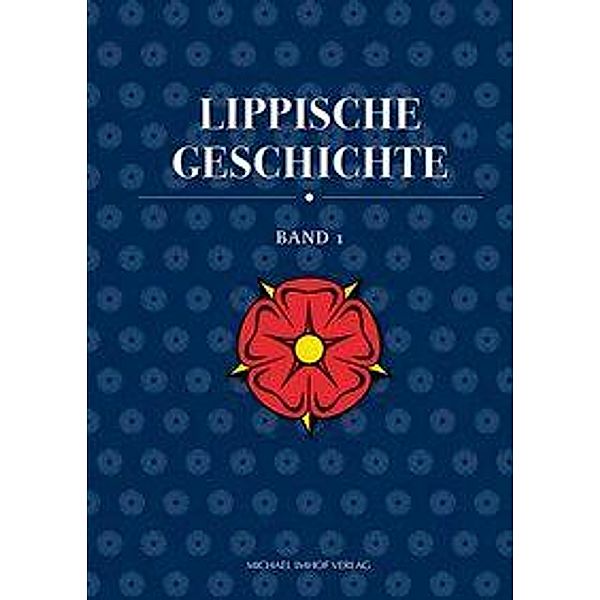 Lippische Geschichte, 2 Teile