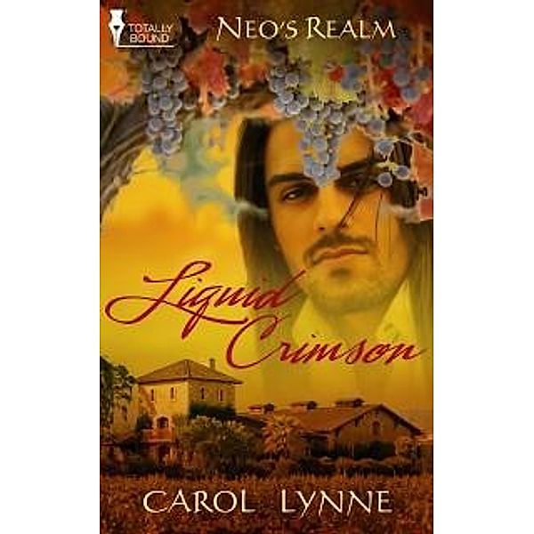 Liquid Crimson / Neo's Realm, Carol Lynne