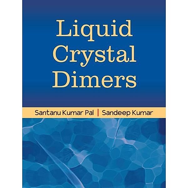 Liquid Crystal Dimers, Sandeep Kumar