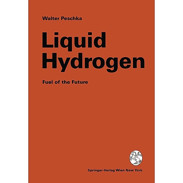 Liquid Hydrogen, Walter Peschka