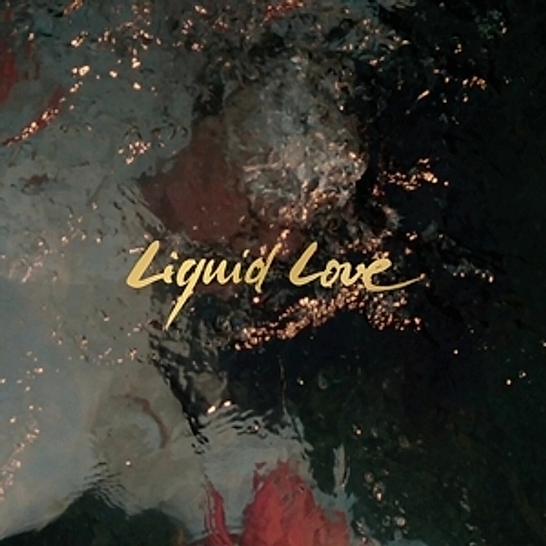 Liquid Love (Gatefold Lp) (Vinyl), Intergalactic Lovers