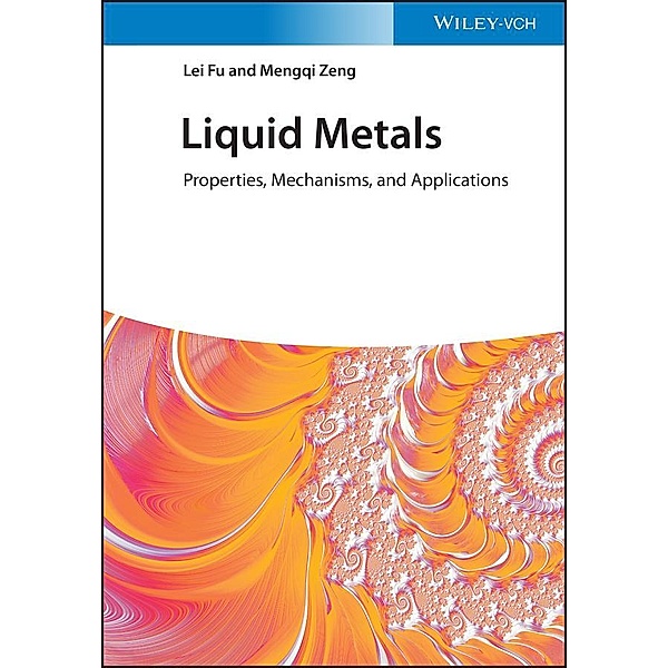 Liquid Metals, Lei Fu, Mengqi Zeng