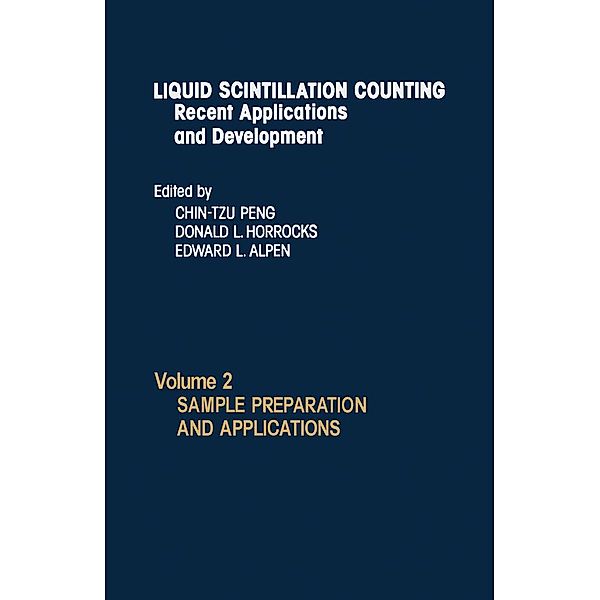 Liquid Scintillation Counting Recent Applications and Development