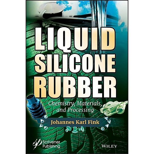 Liquid Silicone Rubber, Johannes Karl Fink
