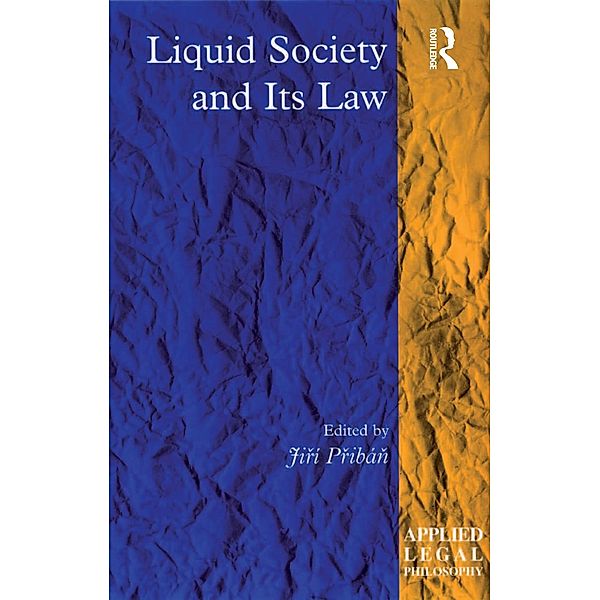 Liquid Society and Its Law, Jirí Pribán