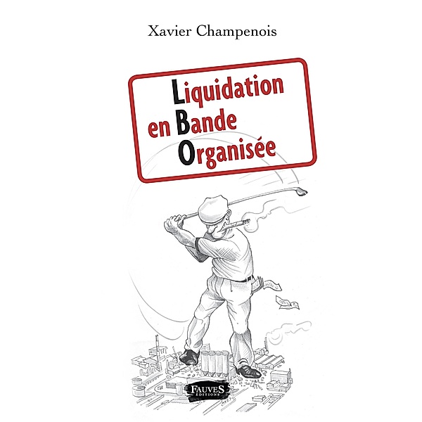 Liquidation en bande organisee, Champenois Xavier Champenois