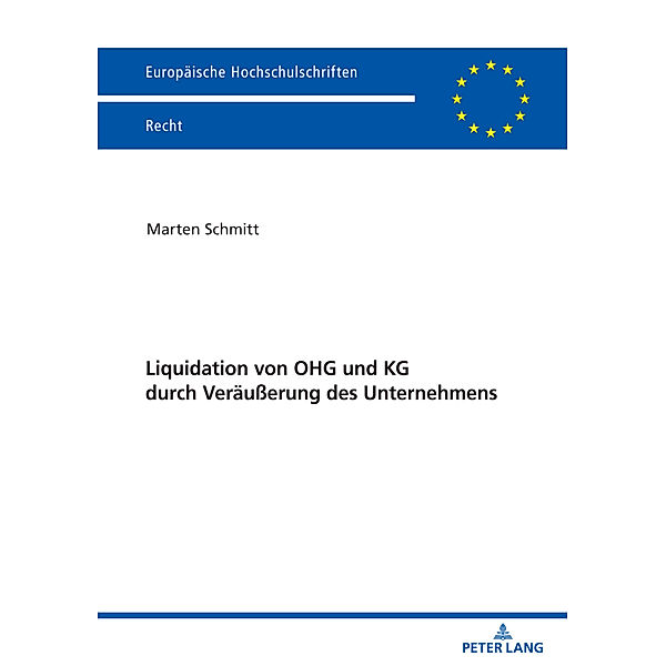 Liquidation von OHG und KG durch Veräußerung des Unternehmens, Marten Schmitt