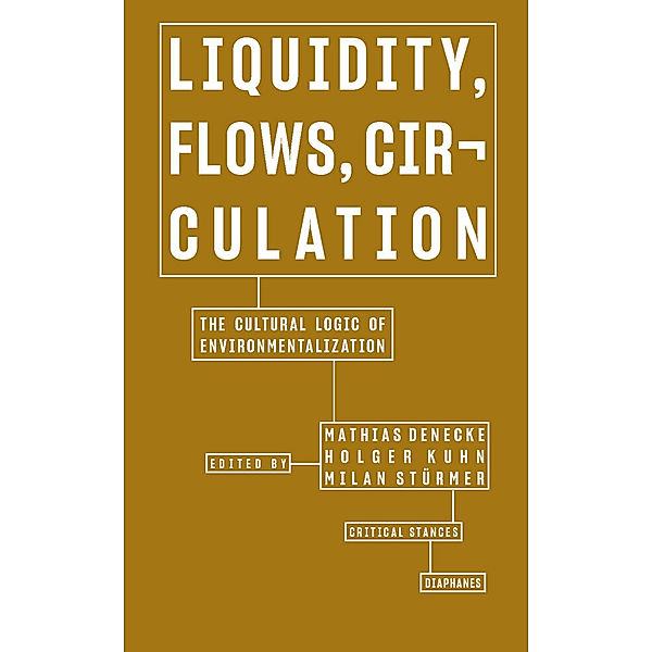 Liquidity, Flows, Circulation