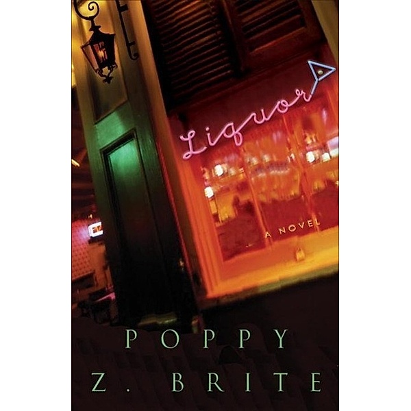 Liquor / Rickey and G-Man Series Bd.2, Poppy Z. Brite