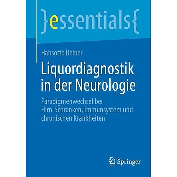 Liquordiagnostik in der Neurologie, Hansotto Reiber