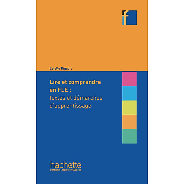 Lire et comprendre en français langue étrangère, Estelle Riquois