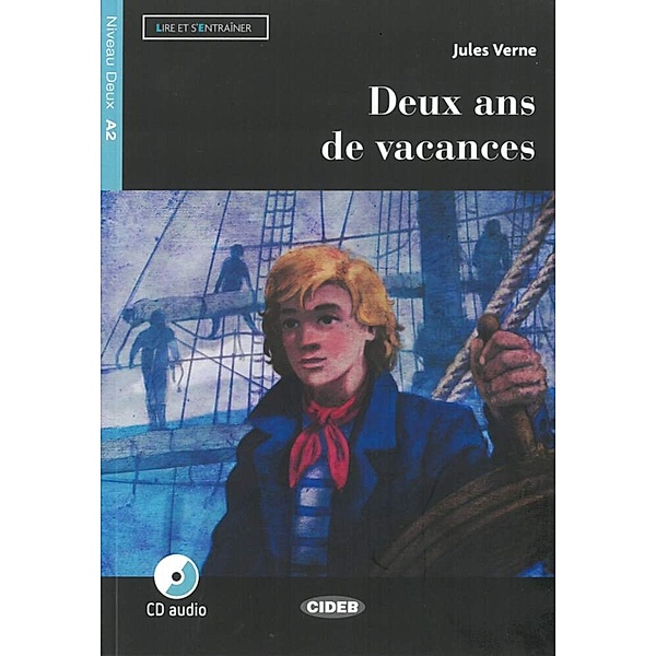 Lire et s'entraîner / Deux ans de vacances, m. Audio-CD, Jules Verne