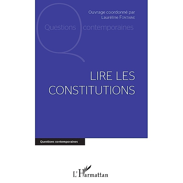 Lire les constitutions, Fontaine Laureline Fontaine