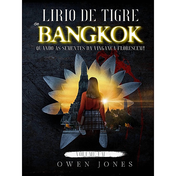 Lírio de Tigre de Bangkok / Lírio de Tigre de Bangkok, Owen Jones