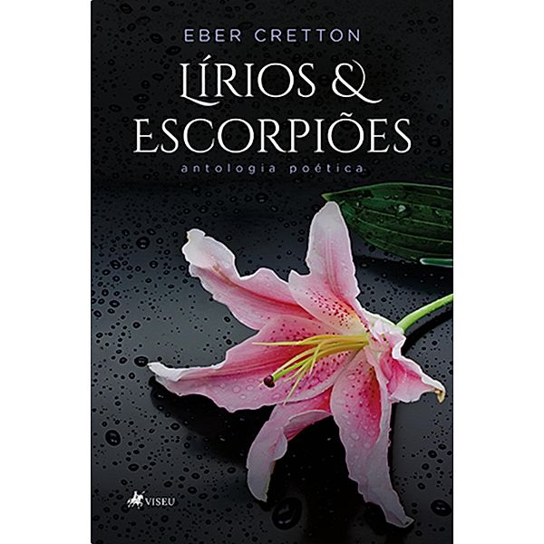 Li´rios e Escorpio~es, Eber Cretton