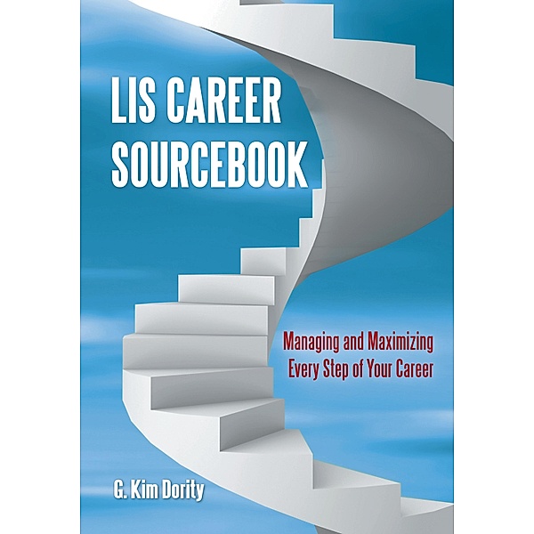 LIS Career Sourcebook, G. Kim Dority