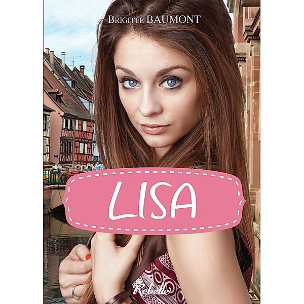 Lisa, Brigitte Baumont