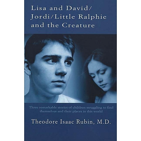Lisa and David / Jordi / Little Ralphie and the Creature, Theodore Isaac Rubin