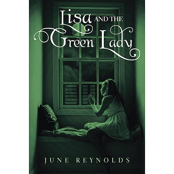 Lisa and the Green Lady, June Reynolds