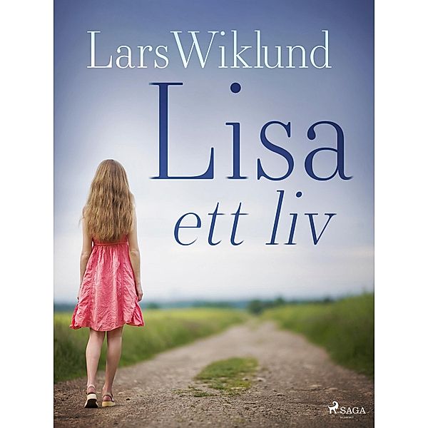 Lisa - ett liv, Lars Wiklund