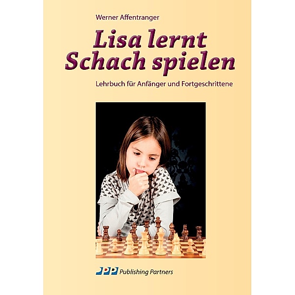 Lisa lernt Schach spielen, Werner Affentranger