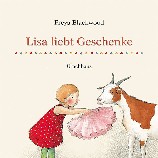 Lisa liebt Geschenke, Freya Blackwood