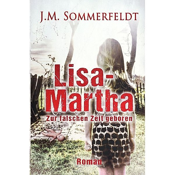 Lisa-Martha., Jaroslawa Sommerfeldt