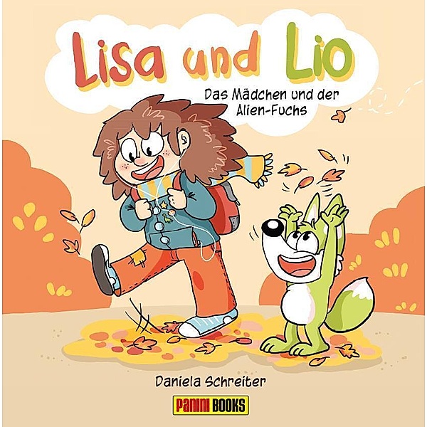 Lisa und Lio: Das Mädchen und der Alien-Fuchs, Daniela Schreiter
