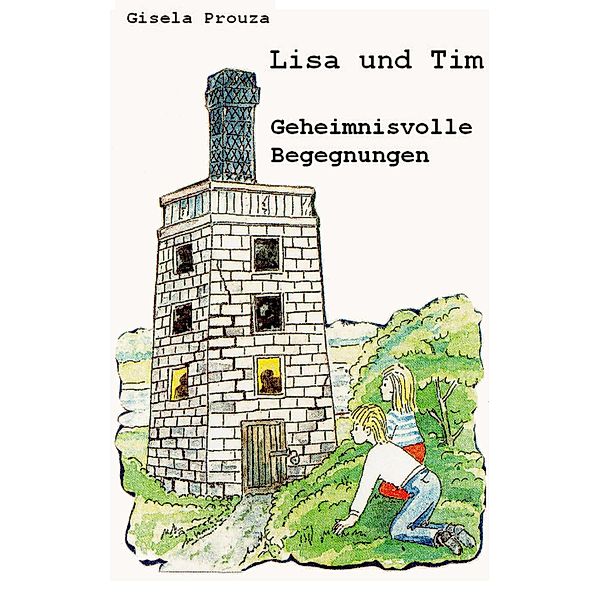 Lisa und Tim, Gisela Prouza