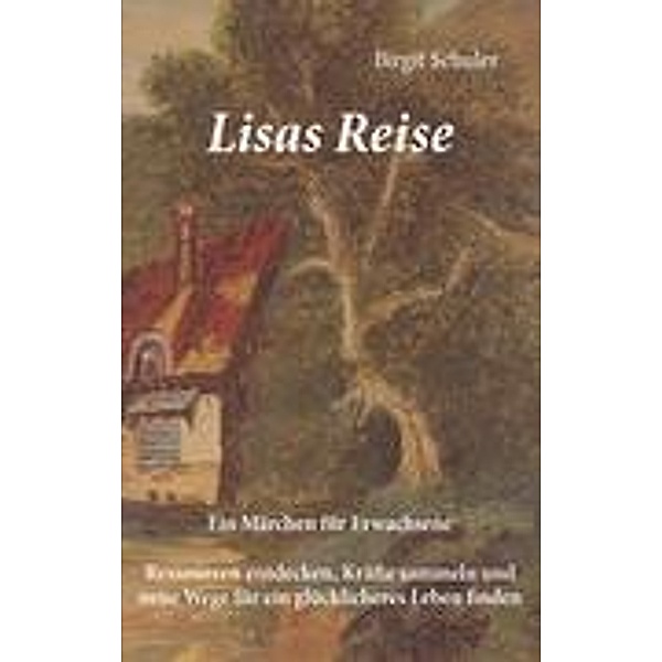 Lisas Reise, Birgit Schuler