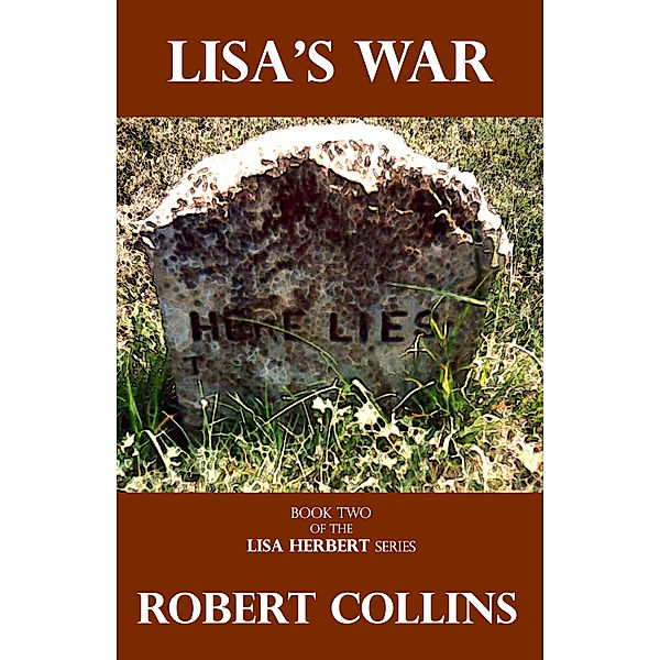 Lisa's War, Robert Collins