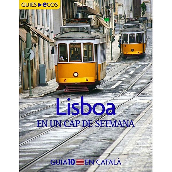 Lisboa. En un cap de setmana, Varios Autores